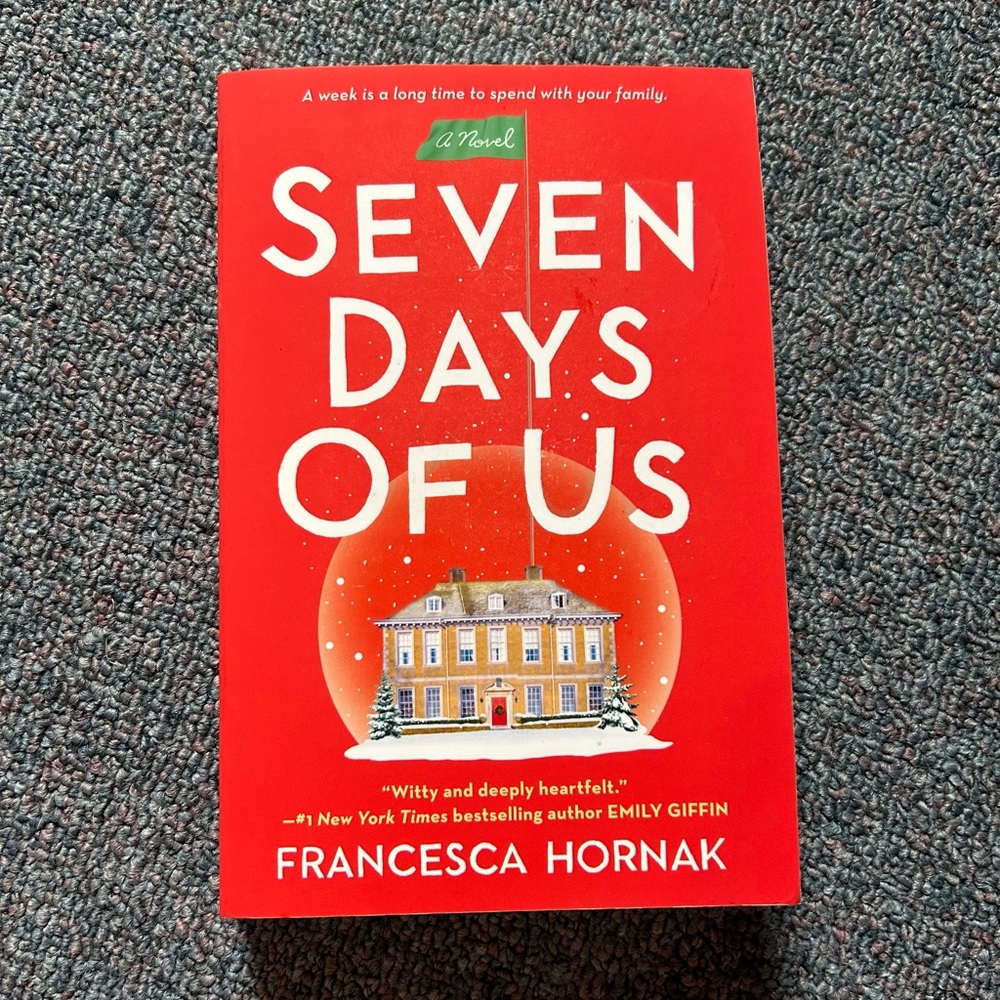 Seven Days of Us Novel by Francesca Hornak
